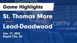 St. Thomas More  vs Lead-Deadwood  Game Highlights - Jan. 17, 2023