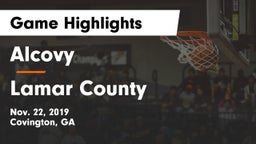 Alcovy  vs Lamar County  Game Highlights - Nov. 22, 2019