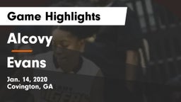 Alcovy  vs Evans  Game Highlights - Jan. 14, 2020