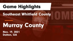 Southeast Whitfield County vs Murray County  Game Highlights - Nov. 19, 2021