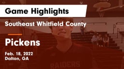 Southeast Whitfield County vs Pickens  Game Highlights - Feb. 18, 2022