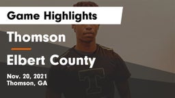 Thomson  vs Elbert County  Game Highlights - Nov. 20, 2021