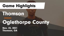 Thomson  vs Oglethorpe County  Game Highlights - Nov. 23, 2021