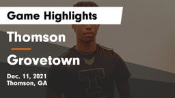 Thomson  vs Grovetown  Game Highlights - Dec. 11, 2021