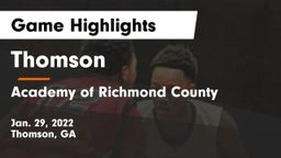 Thomson  vs Academy of Richmond County  Game Highlights - Jan. 29, 2022