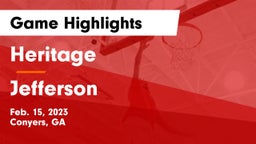 Heritage  vs Jefferson  Game Highlights - Feb. 15, 2023