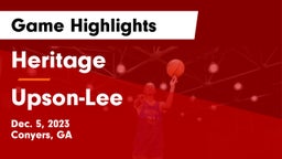 Heritage  vs Upson-Lee  Game Highlights - Dec. 5, 2023