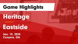Heritage  vs Eastside  Game Highlights - Jan. 19, 2024