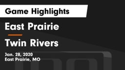 East Prairie  vs Twin Rivers  Game Highlights - Jan. 28, 2020