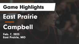 East Prairie  vs Campbell  Game Highlights - Feb. 7, 2023