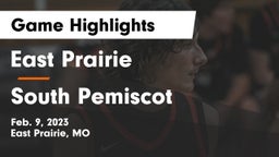 East Prairie  vs South Pemiscot  Game Highlights - Feb. 9, 2023