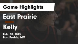 East Prairie  vs Kelly  Game Highlights - Feb. 10, 2023