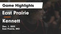 East Prairie  vs Kennett  Game Highlights - Dec. 1, 2023
