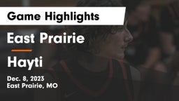 East Prairie  vs Hayti  Game Highlights - Dec. 8, 2023