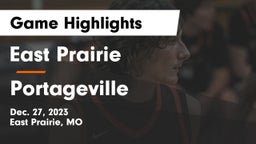 East Prairie  vs Portageville  Game Highlights - Dec. 27, 2023