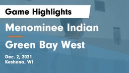 Menominee Indian  vs Green Bay West Game Highlights - Dec. 2, 2021