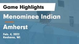 Menominee Indian  vs Amherst  Game Highlights - Feb. 4, 2022
