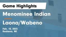 Menominee Indian  vs Laona/Wabeno Game Highlights - Feb. 10, 2023