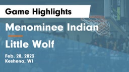 Menominee Indian  vs Little Wolf  Game Highlights - Feb. 28, 2023