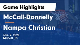 McCall-Donnelly  vs Nampa Christian  Game Highlights - Jan. 9, 2020