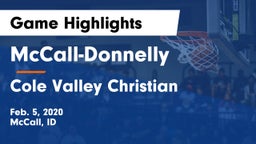 McCall-Donnelly  vs Cole Valley Christian  Game Highlights - Feb. 5, 2020