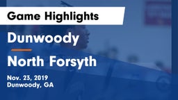Dunwoody  vs North Forsyth  Game Highlights - Nov. 23, 2019