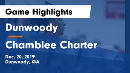 Dunwoody  vs Chamblee Charter  Game Highlights - Dec. 20, 2019