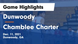 Dunwoody  vs Chamblee Charter  Game Highlights - Dec. 11, 2021