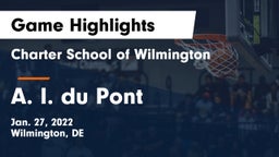 Charter School of Wilmington vs A. I. du Pont  Game Highlights - Jan. 27, 2022