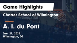 Charter School of Wilmington vs A. I. du Pont  Game Highlights - Jan. 27, 2023