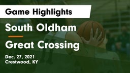 South Oldham  vs Great Crossing  Game Highlights - Dec. 27, 2021