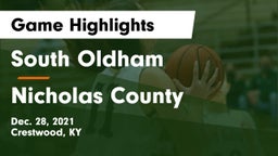 South Oldham  vs Nicholas County  Game Highlights - Dec. 28, 2021