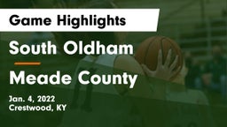 South Oldham  vs Meade County  Game Highlights - Jan. 4, 2022