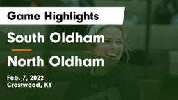 South Oldham  vs North Oldham  Game Highlights - Feb. 7, 2022