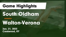 South Oldham  vs Walton-Verona  Game Highlights - Jan. 21, 2023