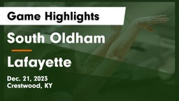 South Oldham  vs Lafayette  Game Highlights - Dec. 21, 2023