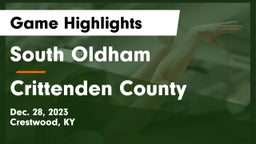 South Oldham  vs Crittenden County  Game Highlights - Dec. 28, 2023