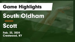 South Oldham  vs Scott  Game Highlights - Feb. 23, 2024
