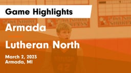 Armada  vs Lutheran North  Game Highlights - March 2, 2023