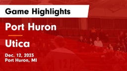Port Huron  vs Utica  Game Highlights - Dec. 12, 2023