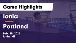 Ionia  vs Portland  Game Highlights - Feb. 10, 2023