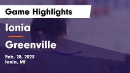 Ionia  vs Greenville Game Highlights - Feb. 28, 2023