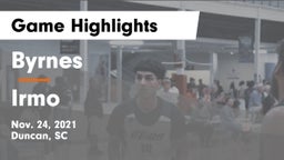 Byrnes  vs Irmo  Game Highlights - Nov. 24, 2021