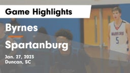 Byrnes  vs Spartanburg  Game Highlights - Jan. 27, 2023