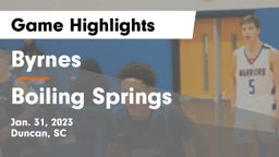 Byrnes  vs Boiling Springs  Game Highlights - Jan. 31, 2023