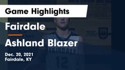 Fairdale  vs Ashland Blazer  Game Highlights - Dec. 20, 2021
