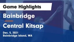Bainbridge  vs Central Kitsap  Game Highlights - Dec. 5, 2021