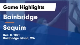 Bainbridge  vs Sequim  Game Highlights - Dec. 8, 2021