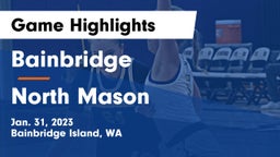 Bainbridge  vs North Mason  Game Highlights - Jan. 31, 2023