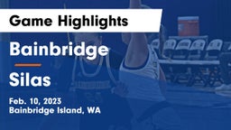 Bainbridge  vs Silas  Game Highlights - Feb. 10, 2023
